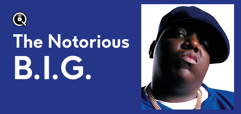 The Notorious B.I.G.