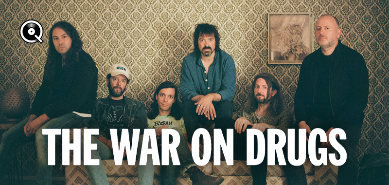 The War On Drugs The War On Drugs