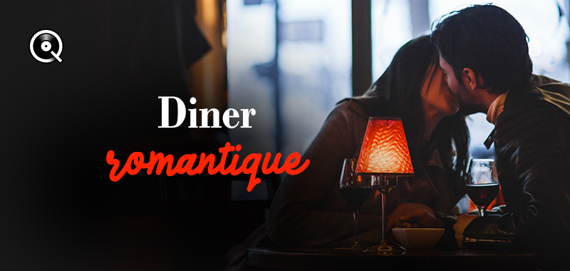 Dîner romantique Dîner romantique