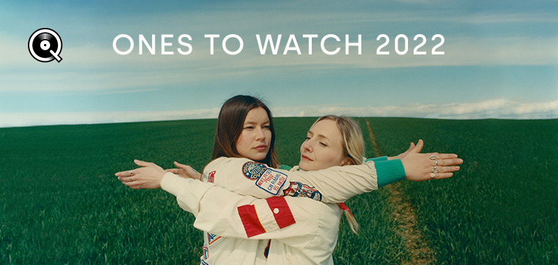 Ones To Watch 2022 Ones To Watch 2022