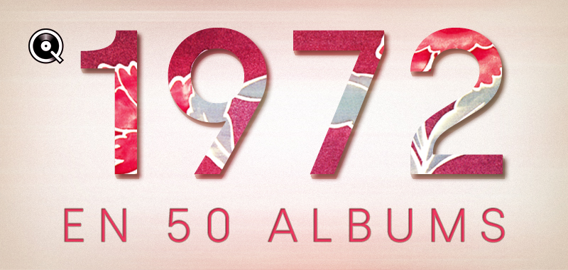 1972 en 50 albums 1972 en 50 albums
