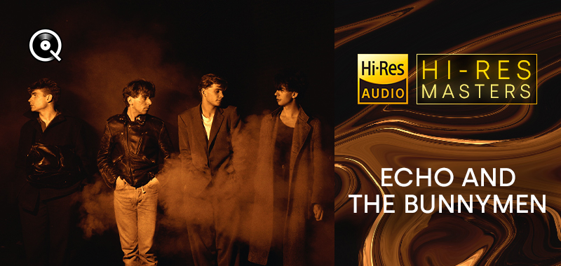 Hi-Res Masters: Echo And The Bunnymen Hi-Res Masters: Echo And The Bunnymen