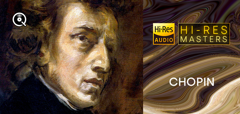 Hi-Res Masters: Chopin Hi-Res Masters: Chopin