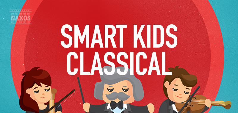 Smart Kids Classical