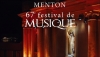 67e Festival de Menton : quand le classique côtoie la Méditerranée