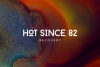 Best Electronic Album of 2020? Hot Since 82